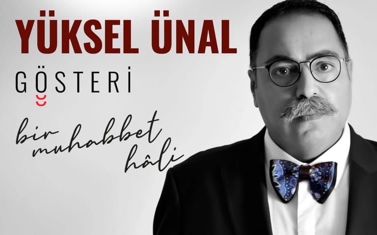 Yüksel Ünal - Bir Muhabbet Hali