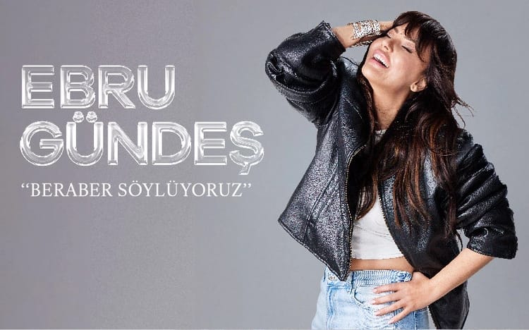 Ebru Gündeş “Beraber Söylüyoruz”