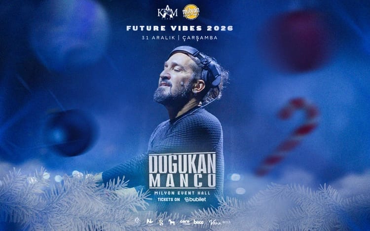 Doğukan Manço X Future Vibes 2026 Yılbaşı Partisi