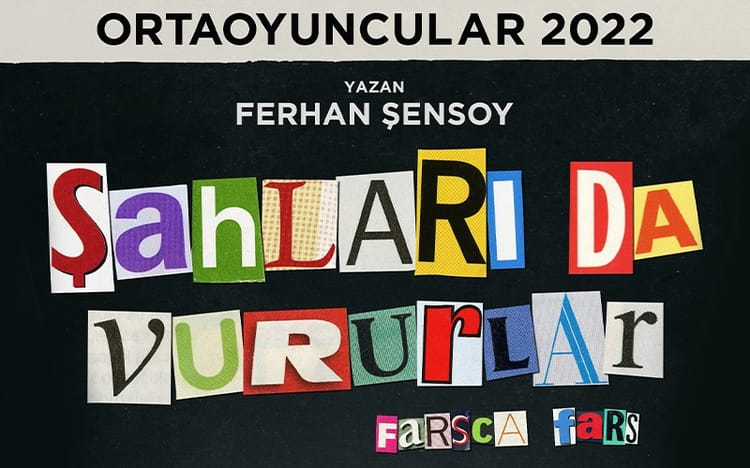Şahları da Vururlar Oyunu