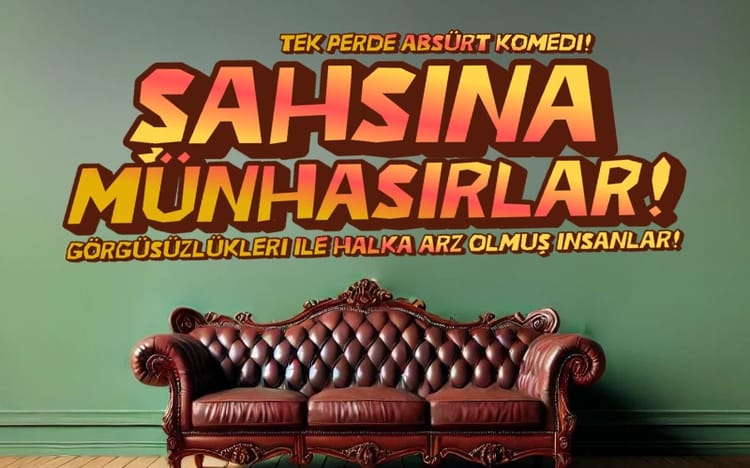 Şahsına Münhasırlar