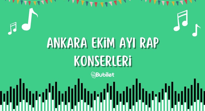 Ankara Ekim Ayı Rap Konserleri