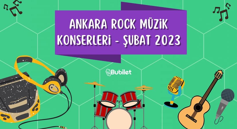 Ankara Rock Müzik Konserleri - Şubat 2023
