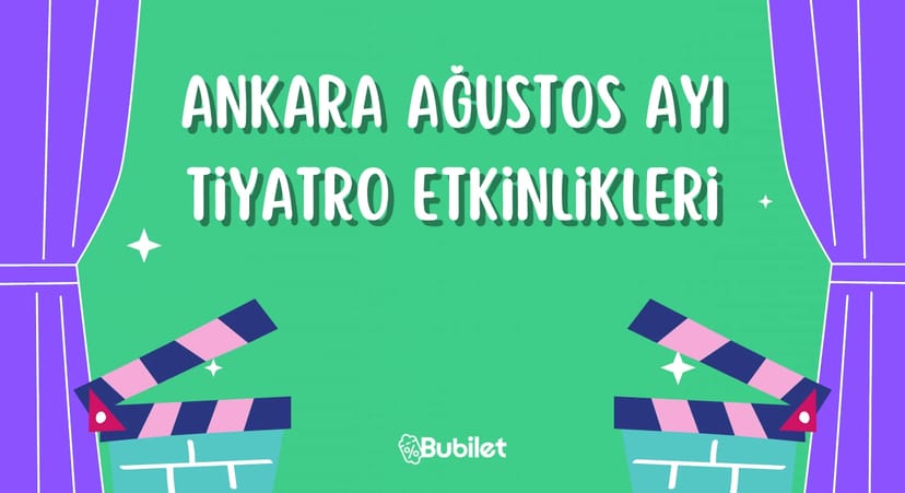Ankara Tiyatro Etkinlikleri