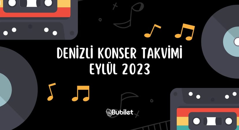 Denizli Konser Takvimi - Eylül 2023