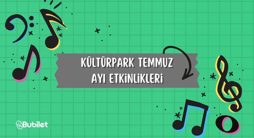 Kültürpark Etkinlik Takvimi