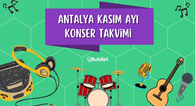 Antalya Kasım Ayı Konser Takvimi - 2022
