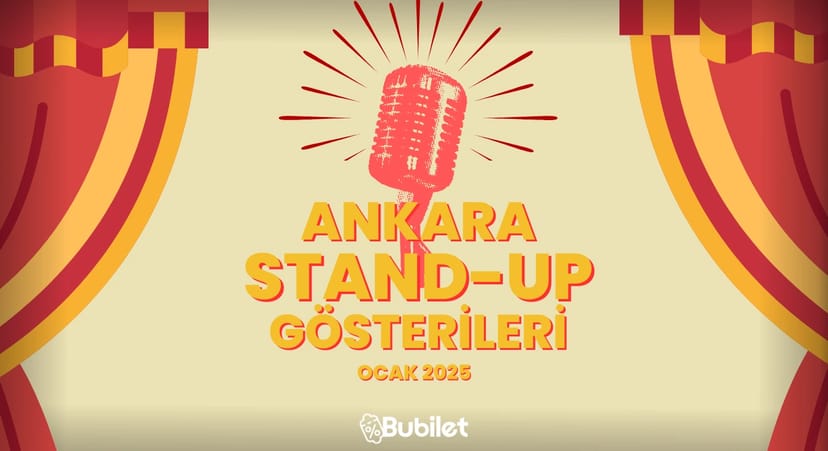 Ankara Stand-Up Gösterileri: Ocak 2025