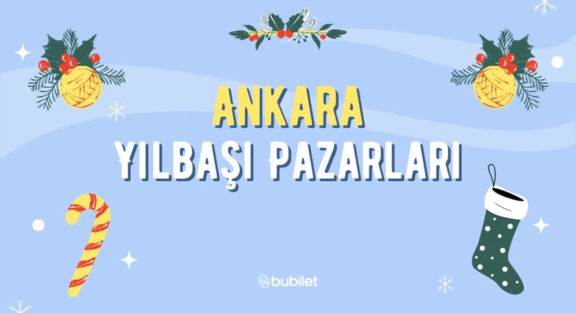 Ankara Yılbaşı Pazarları