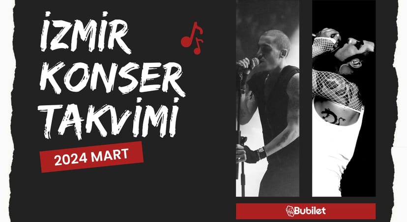 İzmir Konser Takvimi: Mart 2024