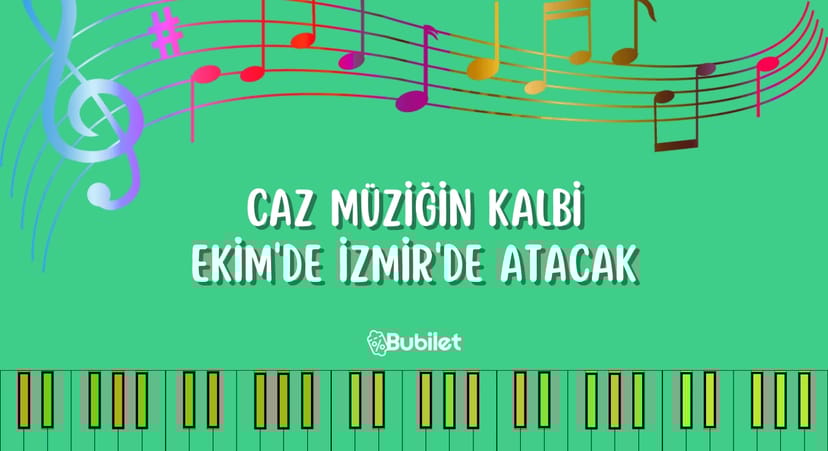 Caz Müziğin Kalbi Ekim'de İzmir'de Atacak