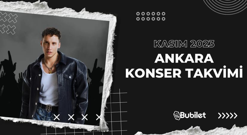 Ankara Konser Takvimi - Kasım 2023