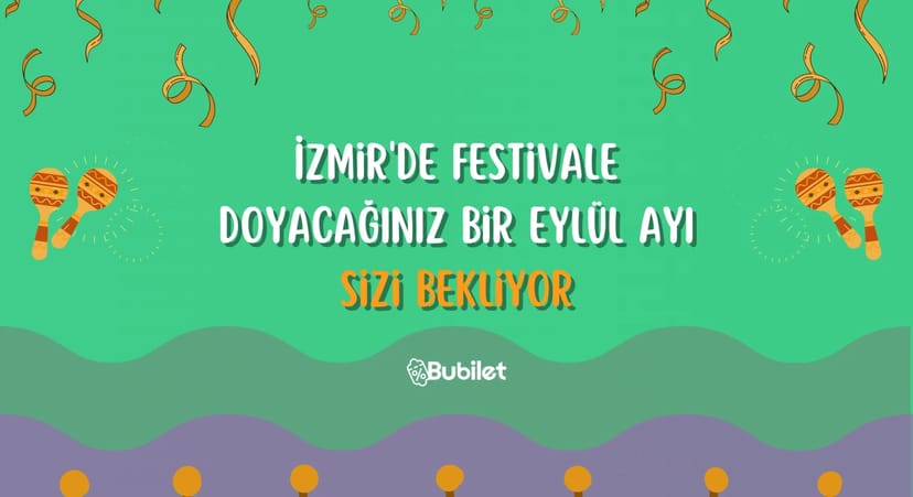İzmir Festivalleri: Eylül 2022
