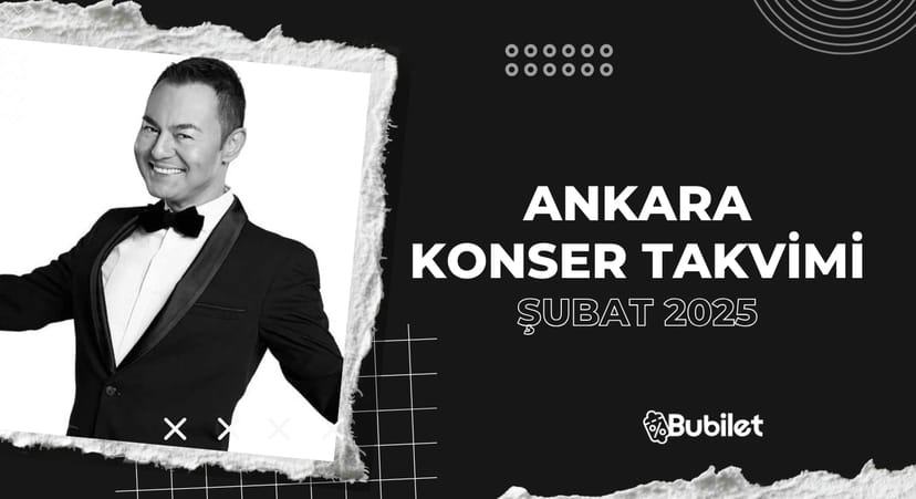 Ankara Konser Takvimi: Şubat 2025