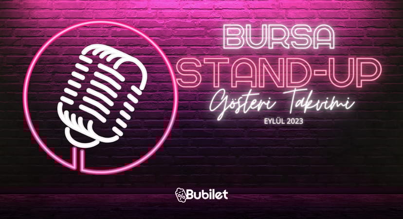Bursa Stand Up Gösterileri - Eylül 2023