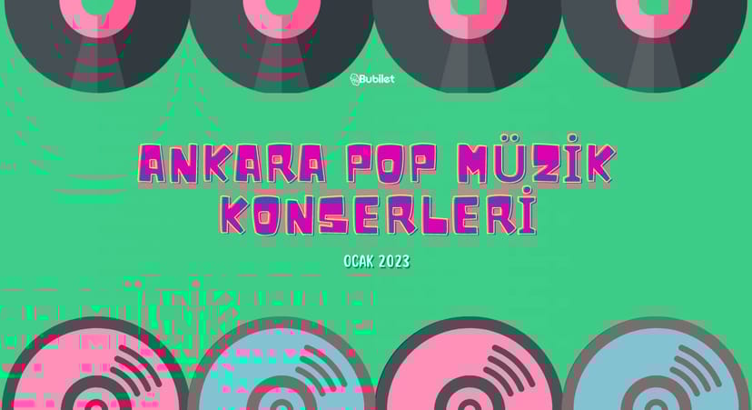 Ankara Pop Konserleri Ocak 