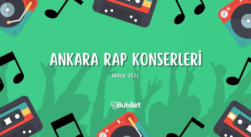 Ankara Rap Konserleri - Aralık 2022