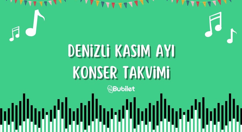 Denizli Konser Takvimi - Kasım 2022