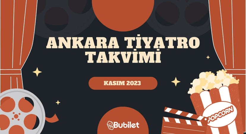 Ankara Tiyatro Gösterileri - Kasım 2023