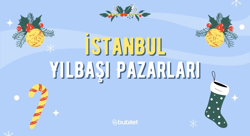 İstanbul Yılbaşı Pazarları