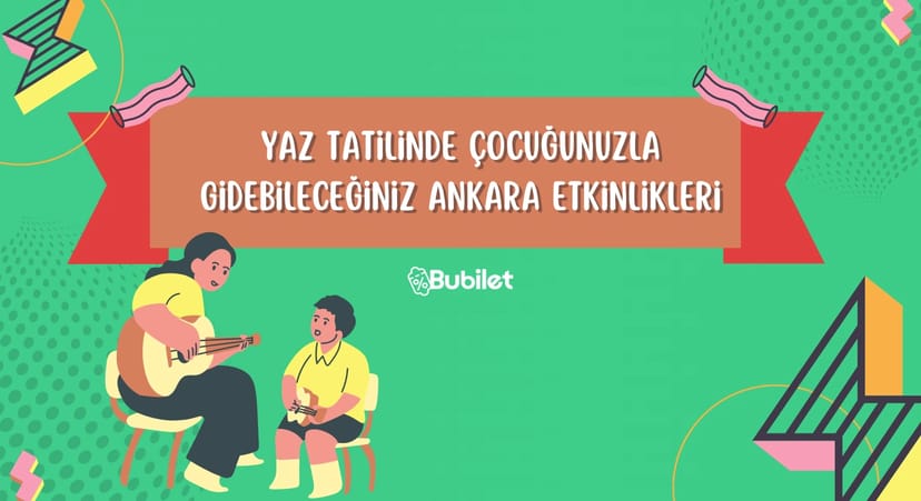 Ankara Çocuk Etkinlikleri