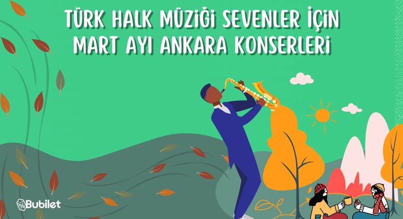 Ankara Türk Halk Müziği Konserleri Mart 2023