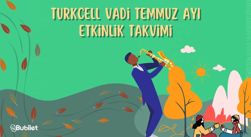 Turkcell Vadi Etkinlik Takvimi
