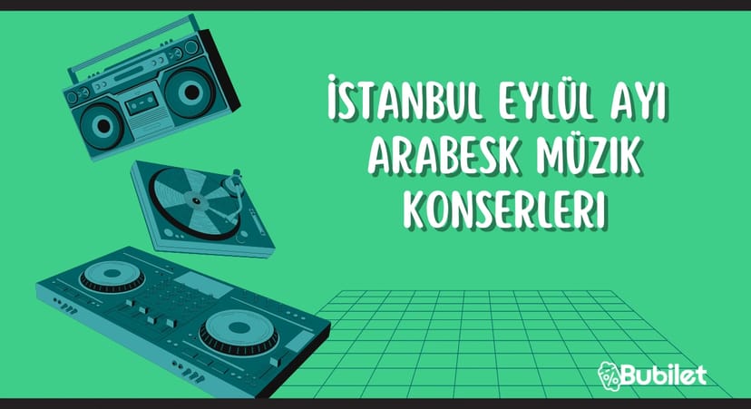 İstanbul Arabesk Konserleri: Eylül 2022