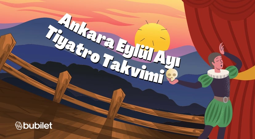 Ankara Tiyatro Takvimi: Eylül 2025