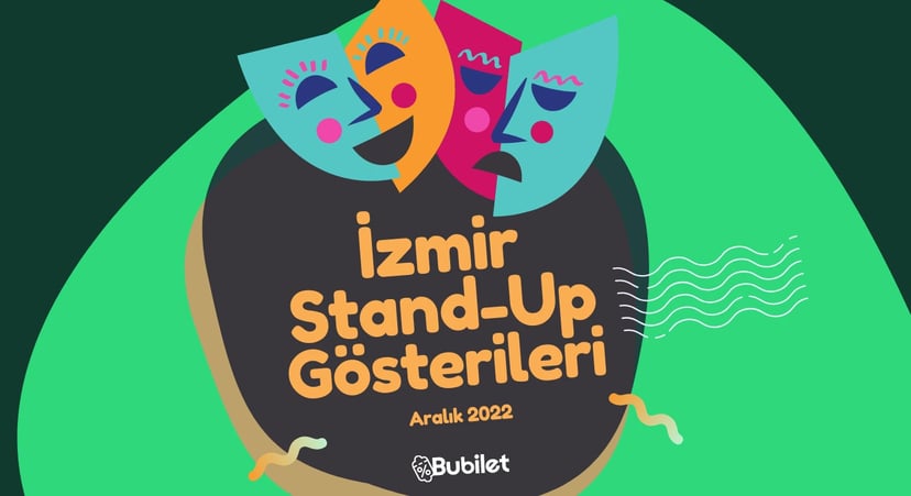İzmir Stand-Up Gösterileri - Aralık 2022