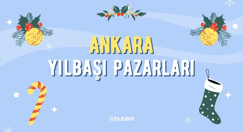 Ankara Yılbaşı Pazarları