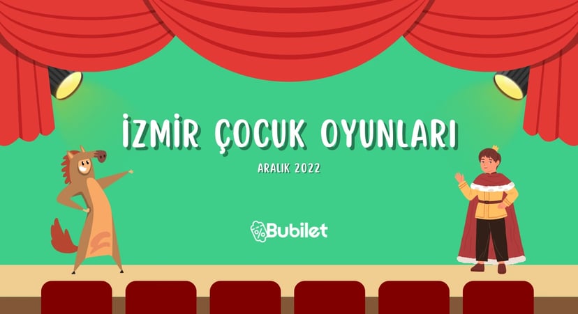 İzmir Çocuk Tiyatro Oyunları - Aralık 2022