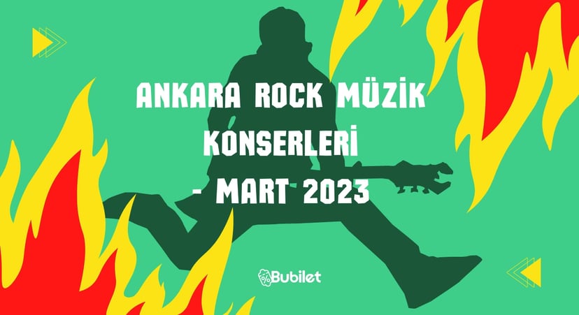 Ankara Rock Müzik Konserleri - Mart 2023