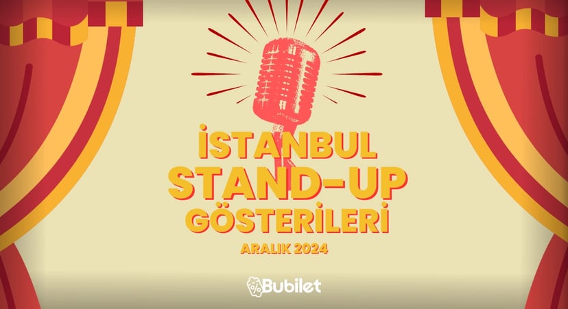 İstanbul Stand-Up Gösterileri: Aralık 2024