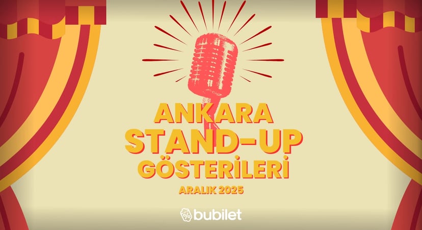 Ankara Stand-Up Gösterileri: Aralık 2025