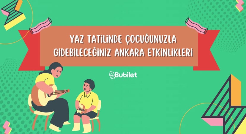 Ankara Çocuk Etkinlikleri