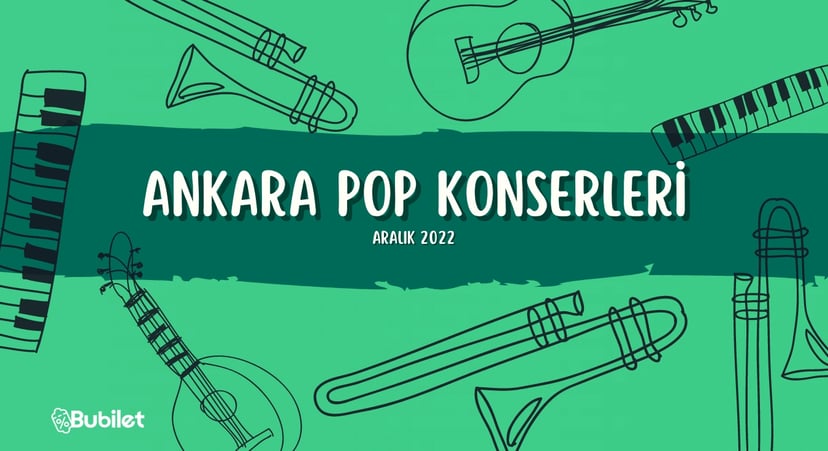 Ankara Pop Konserleri - Aralık 2022