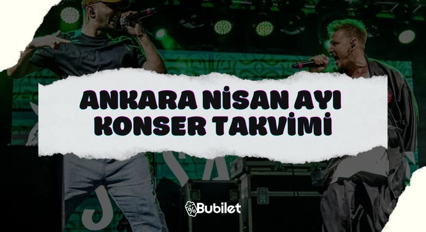 Ankara Konser Takvimi - Nisan 2023
