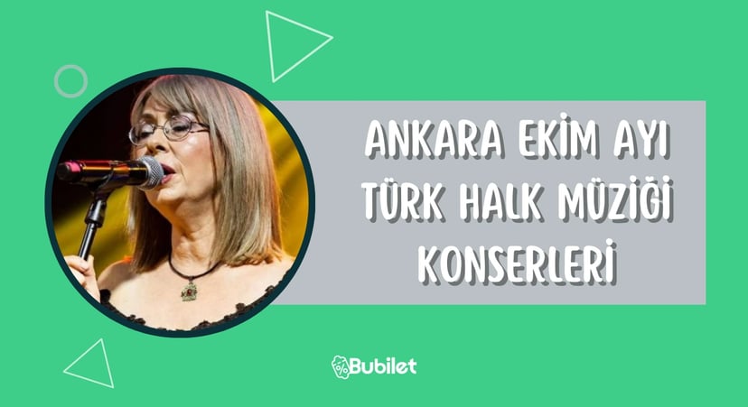 Ankara Ekim Ayı Türk Halk Müziği Konserleri