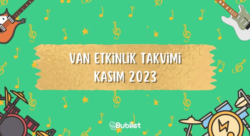 Van Etkinlik Takvimi - Kasım 2023