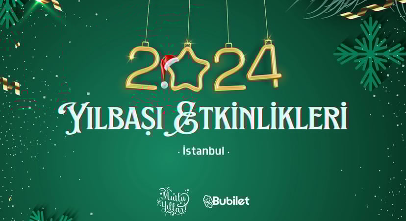 İstanbul Yılbaşı Etkinlikleri 2024