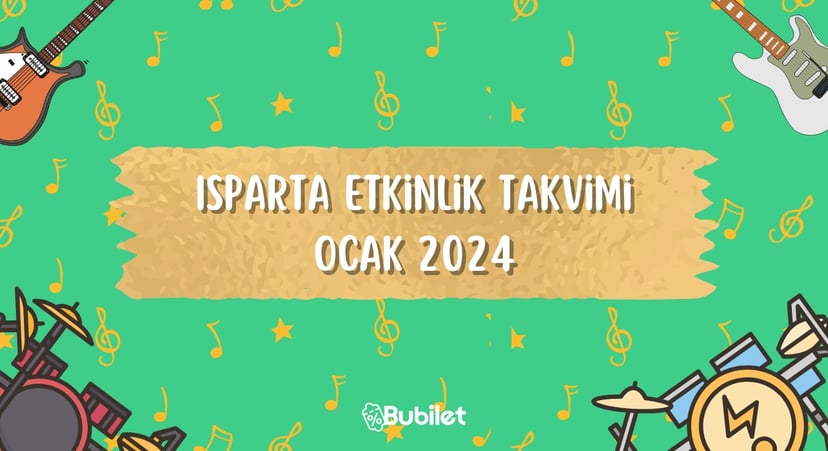 Isparta Etkinlik Takvimi Ocak 2024