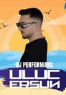 Dj Uluç Ersun 