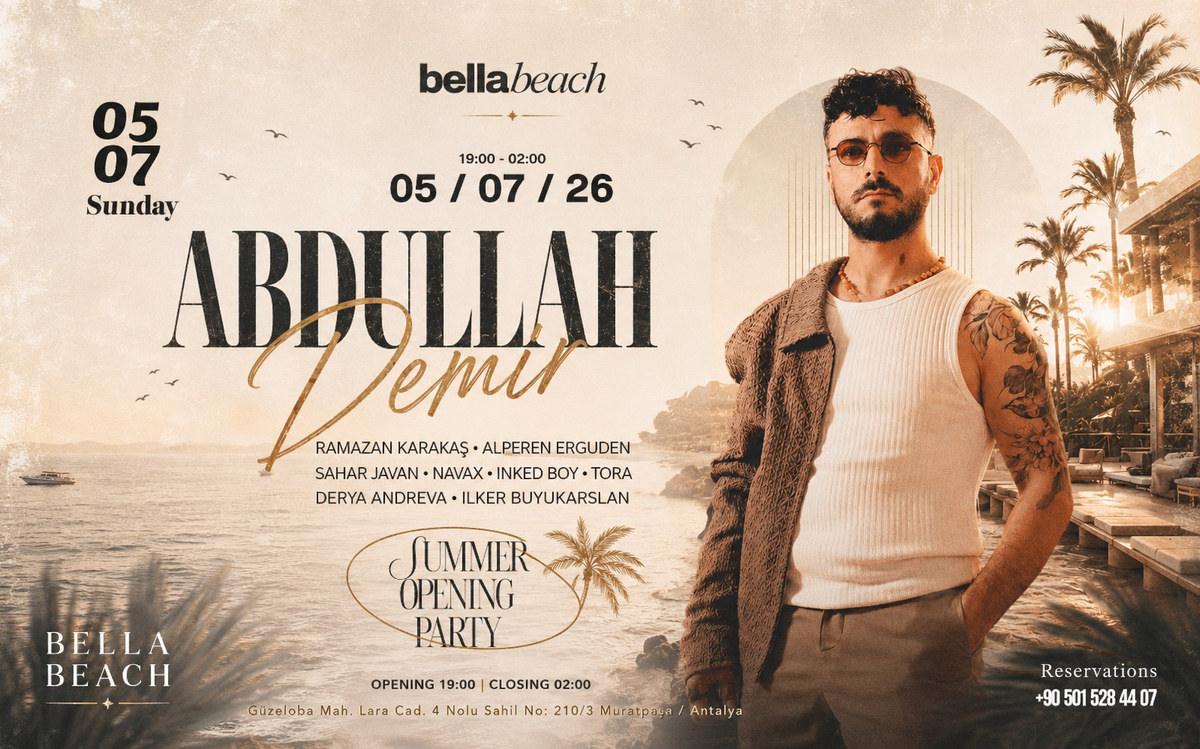 ABDULLAH DEMİR – SUMMER OPENING PARTY