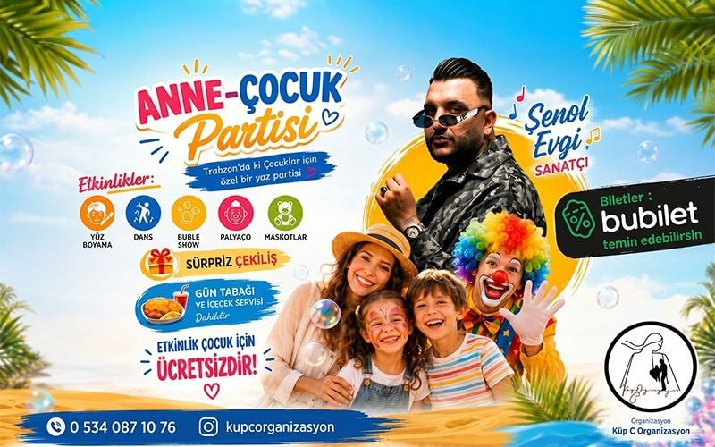 Anne & Çocuk Etkinliği I Şenol Evgi Party