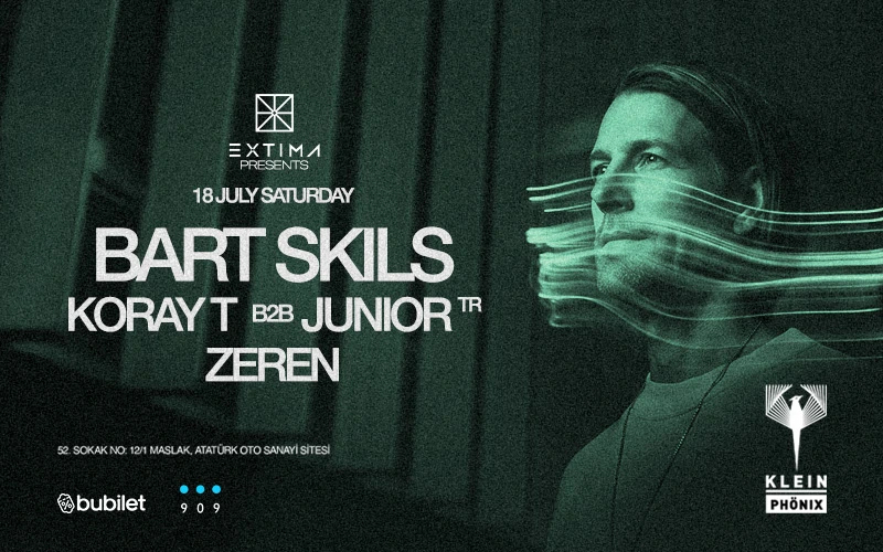 Bart Skils + Koray T b2b Junior (TR) + Zeren | Klein Phönix