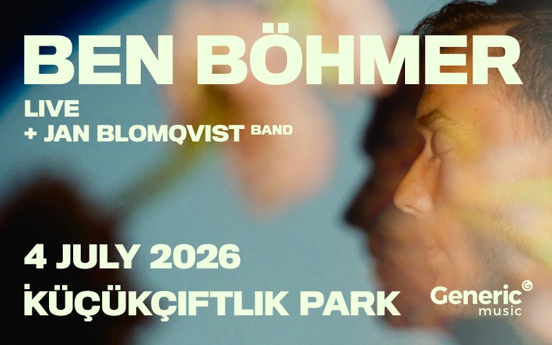 Ben Böhmer Live Open Air Istanbul