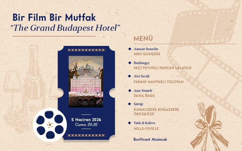Bir Film Bir Mutfak – The Great Budapest Hotel