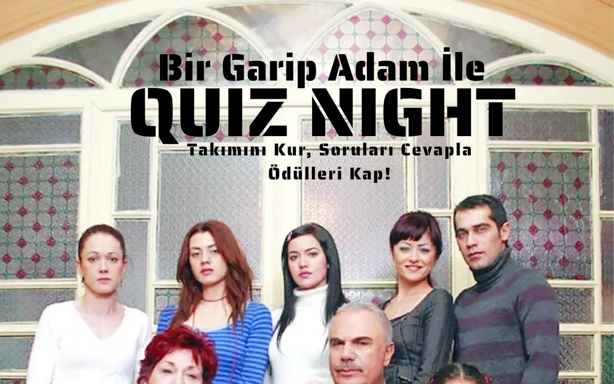 Bir Garip Adam İle Quiz Night - Yaprak Dökümü
