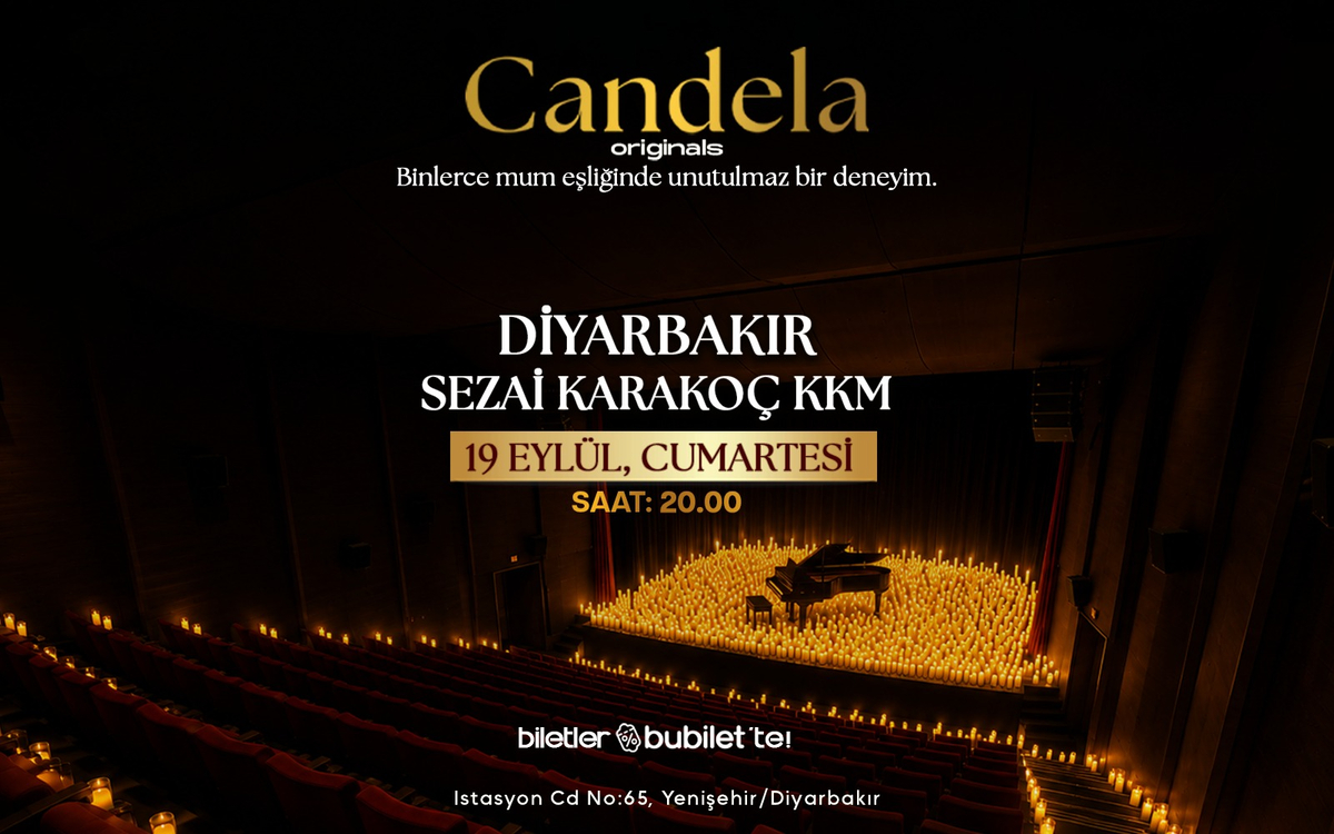Candela Concert : Diyarbakır Sezai Karakoç Kültür ve Kongre Merkezi